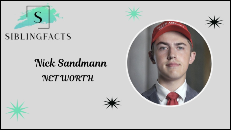 Nick Sandmann Net Worth